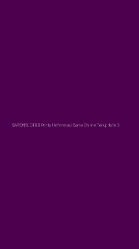 Tampilan Antarmuka Aplikasi Baronslot88 Portal Informasi Game Online Terupdate - 3