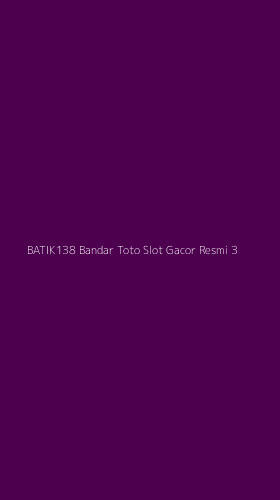Tampilan Antarmuka Aplikasi Batik138 Bandar Toto Slot Gacor Resmi - 3