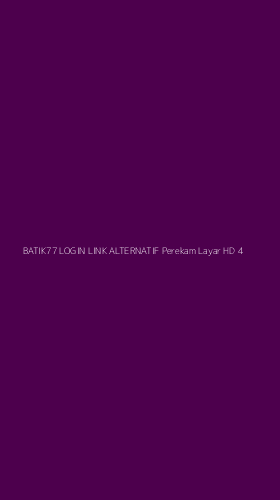 Tampilan Antarmuka Aplikasi Batik77 Login Link Alternatif Perekam Layar Hd - 4