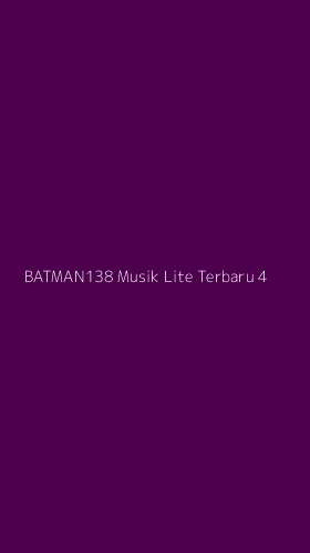 Tampilan Antarmuka Aplikasi Batman138 Musik Lite Terbaru - 4