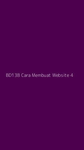 Tampilan Antarmuka Aplikasi Bd138 Cara Membuat Website - 4