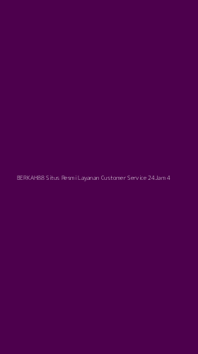 Tampilan Antarmuka Aplikasi Berkah88 Situs Resmi Layanan Customer Service 24jam - 4