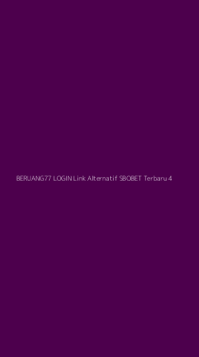 Tampilan Antarmuka Aplikasi Beruang77 Login Link Alternatif Sbobet Terbaru - 4