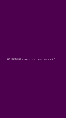 Tampilan Antarmuka Aplikasi Best188 Slot Link Alternatif Resmi Anti Blokir - 1