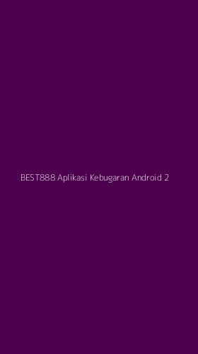 Tampilan Antarmuka Aplikasi Best888 Aplikasi Kebugaran Android - 2