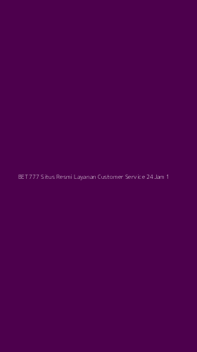 Tampilan Antarmuka Aplikasi Bet777 Situs Resmi Layanan Customer Service 24jam - 1