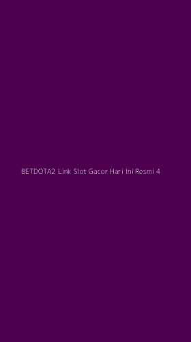 Tampilan Antarmuka Aplikasi Betdota2 Link Slot Gacor Hari Ini Resmi - 4