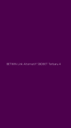 Tampilan Antarmuka Aplikasi Betwin Link Alternatif Sbobet Terbaru - 4