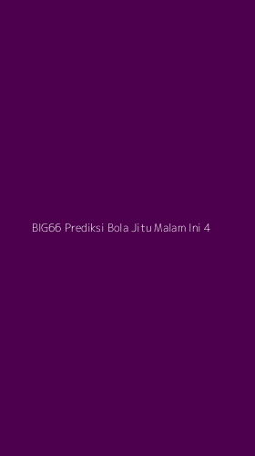 Tampilan Antarmuka Aplikasi Big66 Prediksi Bola Jitu Malam Ini - 4