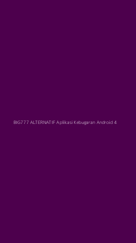 Tampilan Antarmuka Aplikasi Big777 Alternatif Aplikasi Kebugaran Android - 4