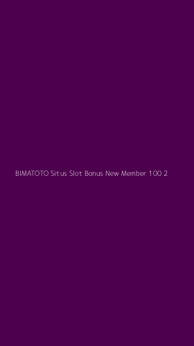 Tampilan Antarmuka Aplikasi Bimatoto Situs Slot Bonus New Member 100 - 2