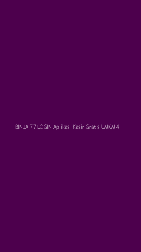 Tampilan Antarmuka Aplikasi Binjai77 Login Aplikasi Kasir Gratis Umkm - 4