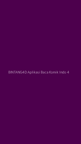 Tampilan Antarmuka Aplikasi Bintang4d Aplikasi Baca Komik Indo - 4