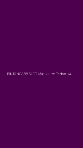 Tampilan Antarmuka Aplikasi Bintang888 Slot Musik Lite Terbaru - 4