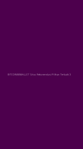Tampilan Antarmuka Aplikasi Bitcoin88wallet Situs Rekomendasi Pilihan Terbaik - 3