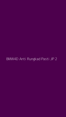 Tampilan Antarmuka Aplikasi Bmw4d Anti Rungkad Pasti Jp - 2