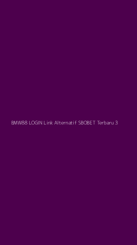 Tampilan Antarmuka Aplikasi Bmw88 Login Link Alternatif Sbobet Terbaru - 3