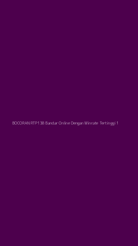 Tampilan Antarmuka Aplikasi Bocoran Rtp138 Bandar Online Dengan Winrate Tertinggi - 1