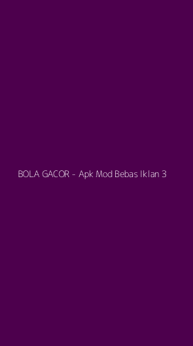 Tampilan Antarmuka Aplikasi BOLA GACOR - Apk Mod Bebas Iklan - 3