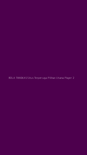 Tampilan Antarmuka Aplikasi Bola Tangkas Situs Terpercaya Pilihan Utama Player - 2