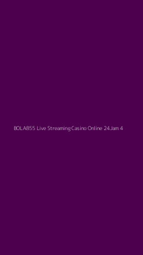 Tampilan Antarmuka Aplikasi Bola855 Live Streaming Casino Online 24jam - 4