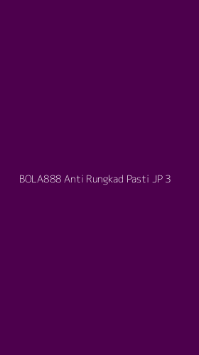Tampilan Antarmuka Aplikasi Bola888 Anti Rungkad Pasti Jp - 3