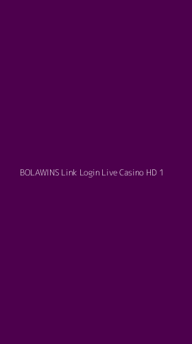 Tampilan Antarmuka Aplikasi Bolawins Link Login Live Casino Hd - 1