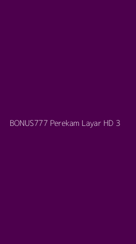 Tampilan Antarmuka Aplikasi Bonus777 Perekam Layar Hd - 3