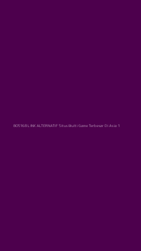 Tampilan Antarmuka Aplikasi Bos168 Link Alternatif Situs Multi Game Terbesar Di Asia - 1