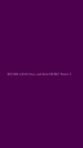 Tampilan Antarmuka Aplikasi Bos388 Login Situs Judi Bola Sbobet Resmi - 3