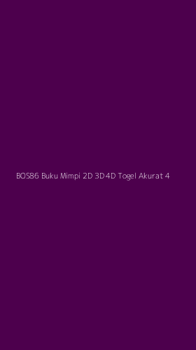 Tampilan Antarmuka Aplikasi Bos86 Buku Mimpi 2d 3d 4d Togel Akurat - 4
