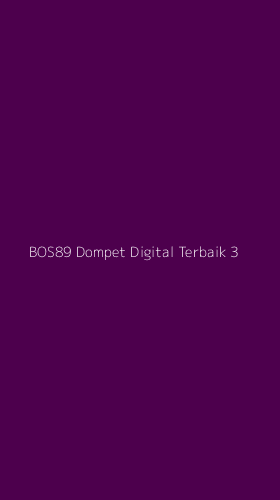 Tampilan Antarmuka Aplikasi Bos89 Dompet Digital Terbaik - 3