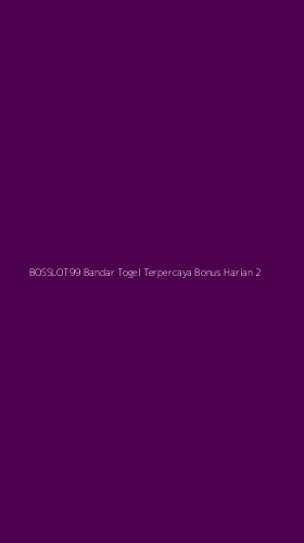 Tampilan Antarmuka Aplikasi Bosslot99 Bandar Togel Terpercaya Bonus Harian - 2