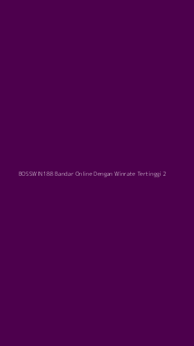 Tampilan Antarmuka Aplikasi Bosswin188 Bandar Online Dengan Winrate Tertinggi - 2