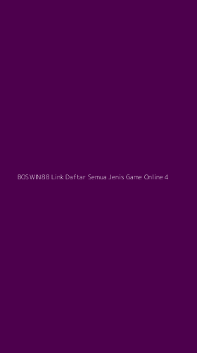 Tampilan Antarmuka Aplikasi Boswin88 Link Daftar Semua Jenis Game Online - 4