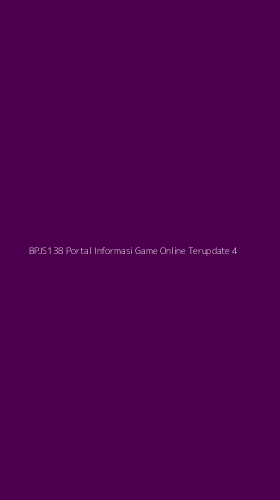 Tampilan Antarmuka Aplikasi Bpjs138 Portal Informasi Game Online Terupdate - 4
