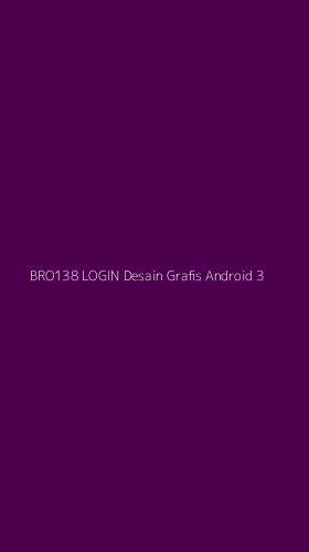 Tampilan Antarmuka Aplikasi Bro138 Login Desain Grafis Android - 3