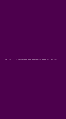 Tampilan Antarmuka Aplikasi Btv168 Login Daftar Member Baru Langsung Bonus - 4