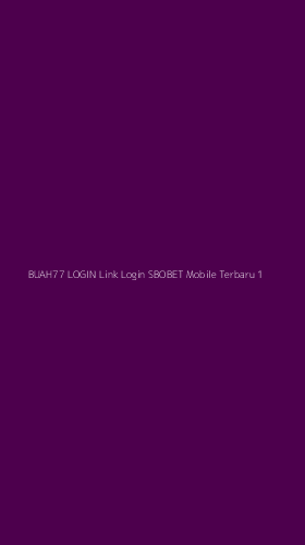 Tampilan Antarmuka Aplikasi Buah77 Login Link Login Sbobet Mobile Terbaru - 1