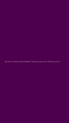 Tampilan Antarmuka Aplikasi Bucin123 Login Link Alternatif Panduan Deposit Dan Withdraw Kilat - 1