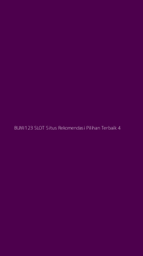 Tampilan Antarmuka Aplikasi Bumi123 Slot Situs Rekomendasi Pilihan Terbaik - 4