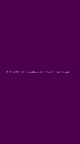 Tampilan Antarmuka Aplikasi Bungaku188 Link Alternatif Sbobet Terbaru - 4
