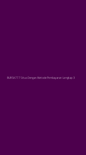 Tampilan Antarmuka Aplikasi Bursa777 Situs Dengan Metode Pembayaran Lengkap - 3