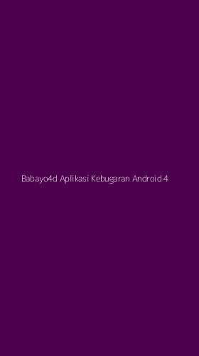 Tampilan Antarmuka Aplikasi Babayo4d Aplikasi Kebugaran Android - 4