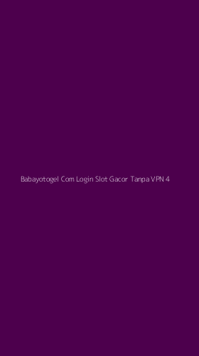 Tampilan Antarmuka Aplikasi Babayotogel Com Login Slot Gacor Tanpa Vpn - 4
