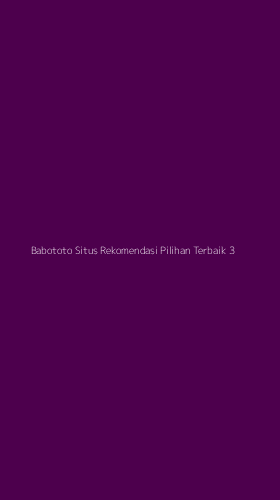 Tampilan Antarmuka Aplikasi Babototo Situs Rekomendasi Pilihan Terbaik - 3