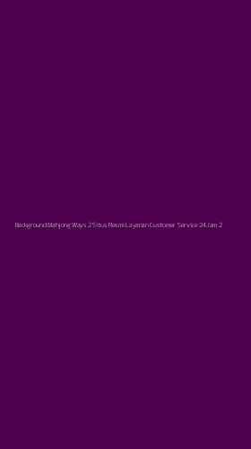 Tampilan Antarmuka Aplikasi Background Mahjong Ways 2 Situs Resmi Layanan Customer Service 24jam - 2