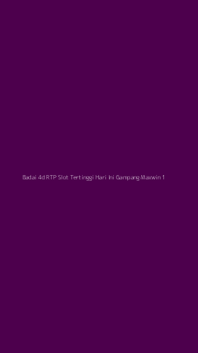 Tampilan Antarmuka Aplikasi Badai 4d Rtp Slot Tertinggi Hari Ini Gampang Maxwin - 1