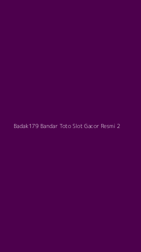 Tampilan Antarmuka Aplikasi Badak179 Bandar Toto Slot Gacor Resmi - 2