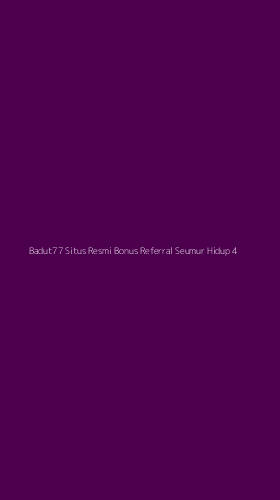 Tampilan Antarmuka Aplikasi Badut77 Situs Resmi Bonus Referral Seumur Hidup - 4